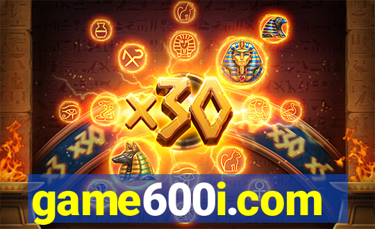 game600i.com