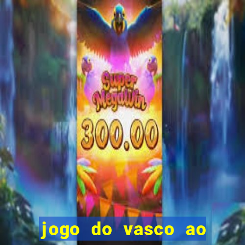 jogo do vasco ao vivo em hd