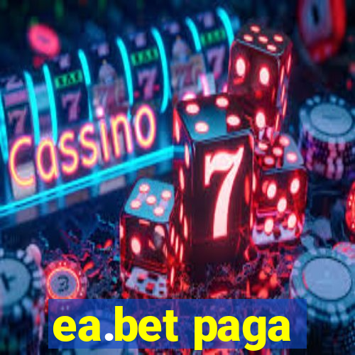 ea.bet paga