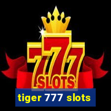 tiger 777 slots