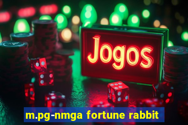 m.pg-nmga fortune rabbit