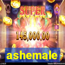 ashemale