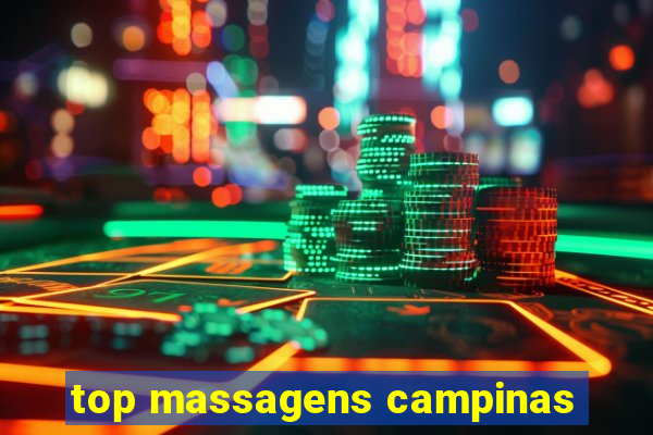 top massagens campinas