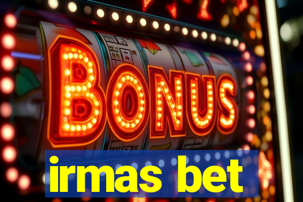 irmas bet