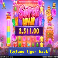 fortune tiger hack apk dinheiro infinito