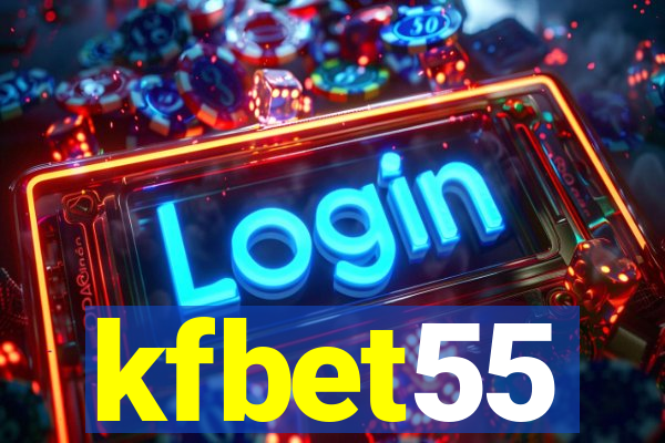 kfbet55