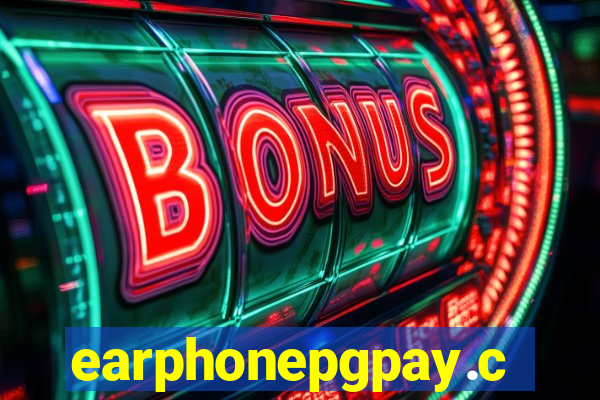 earphonepgpay.com