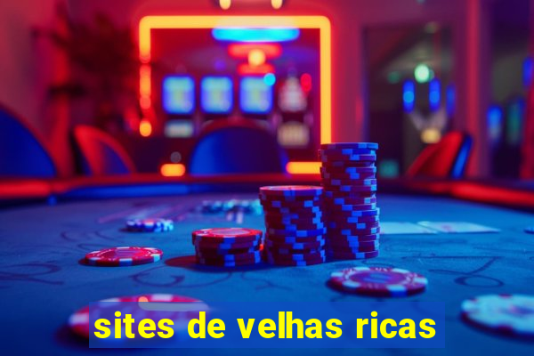 sites de velhas ricas