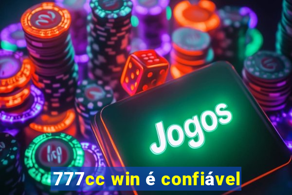 777cc win é confiável