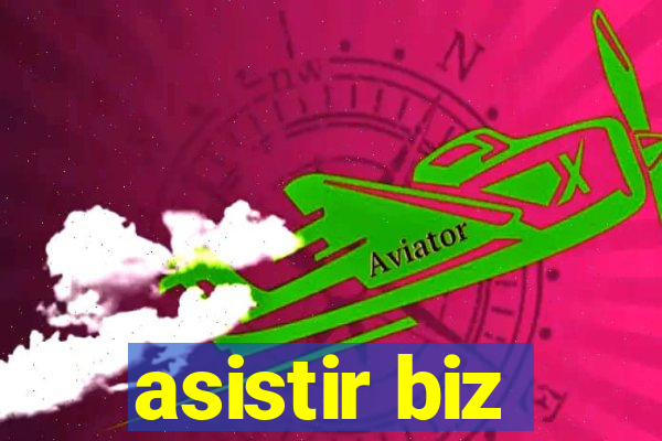 asistir biz