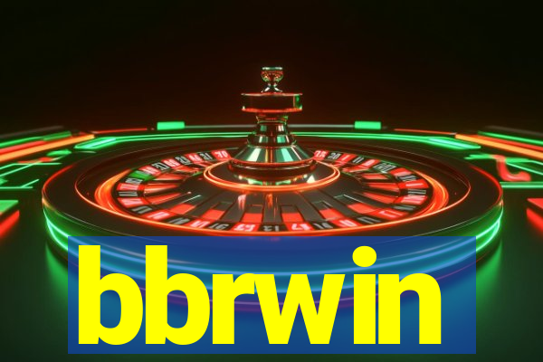 bbrwin