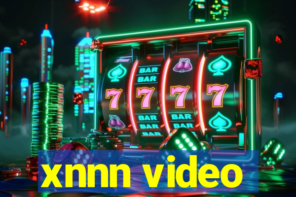 xnnn video