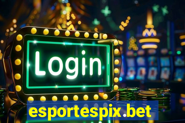 esportespix.bet