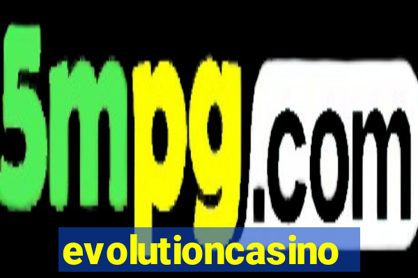 evolutioncasino