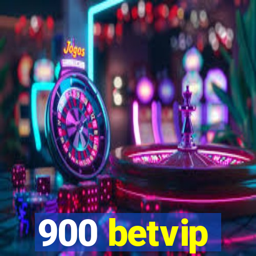 900 betvip