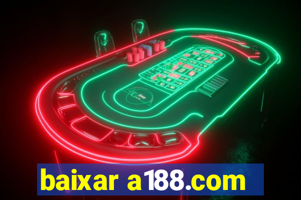 baixar a188.com