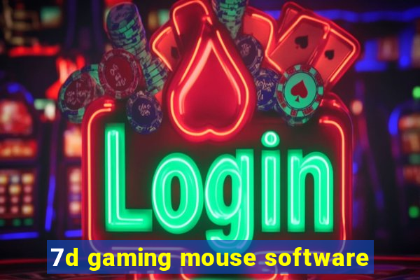 7d gaming mouse software