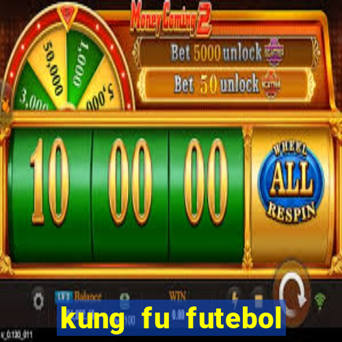 kung fu futebol clube filme completo dublado download via mega