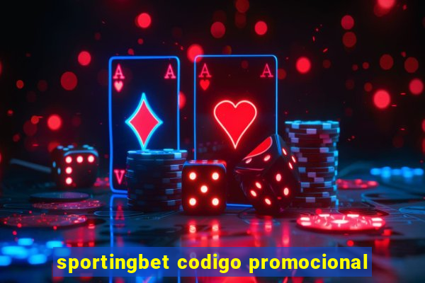 sportingbet codigo promocional