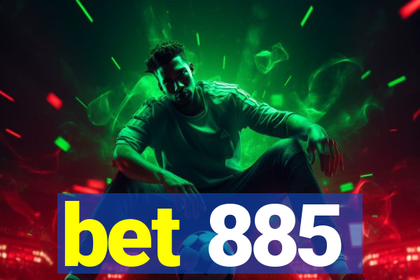 bet 885