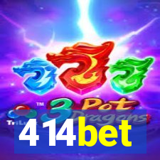 414bet