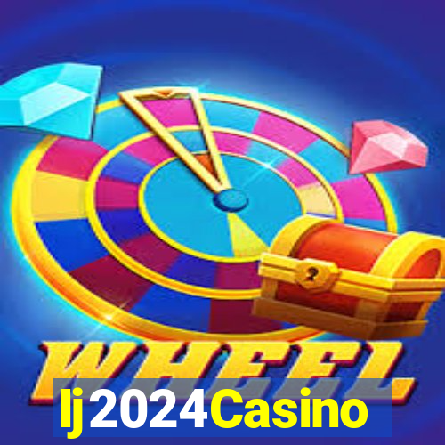 Ij2024Casino