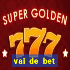 vai de bet gusttavo lima app