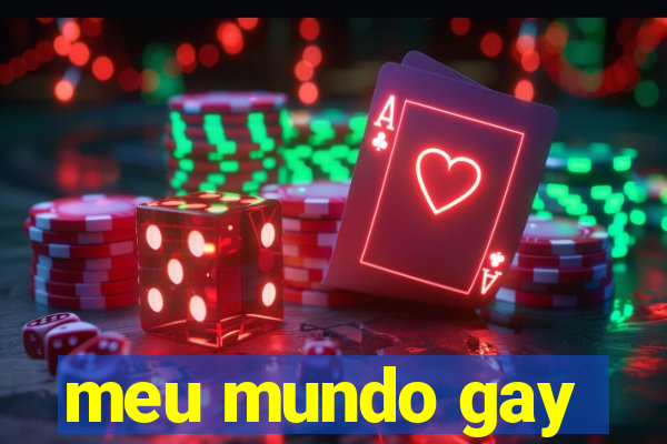 meu mundo gay