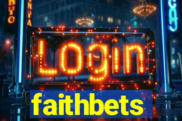 faithbets