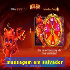 massagem em salvador