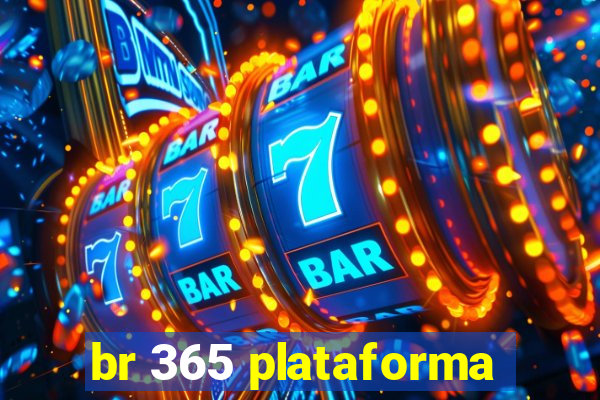 br 365 plataforma