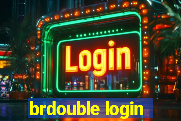 brdouble login