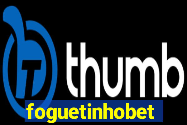 foguetinhobet