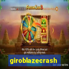 giroblazecrash