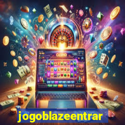 jogoblazeentrar