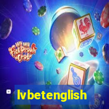 lvbetenglish