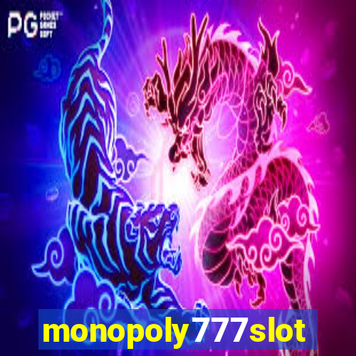 monopoly777slots.com