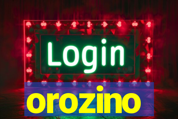 orozino