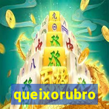 queixorubro