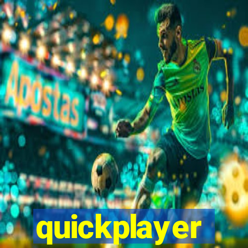 quickplayer