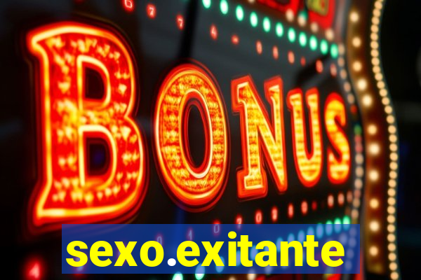 sexo.exitante