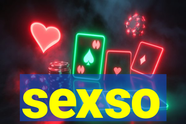 sexso