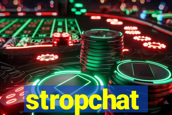 stropchat