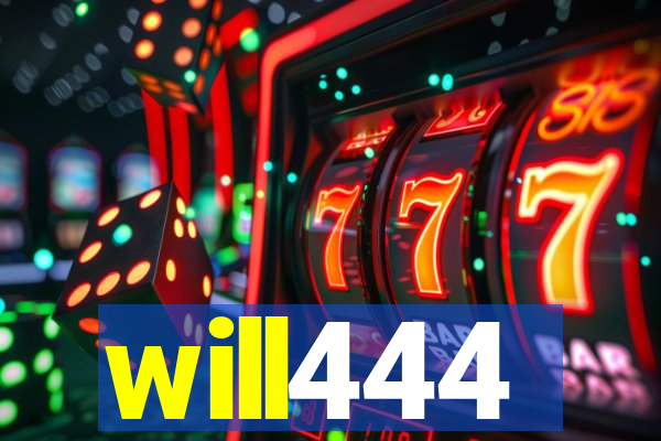 will444