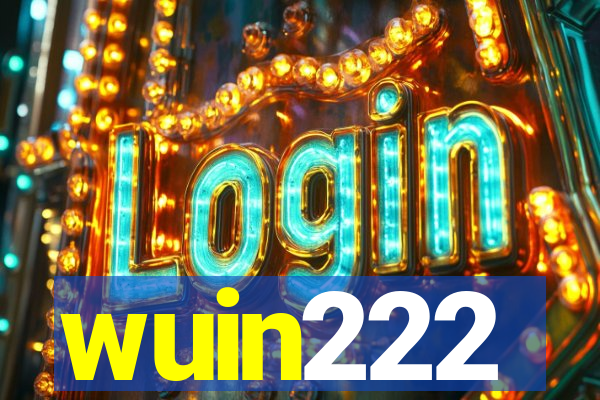 wuin222