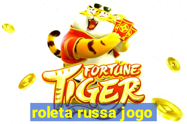 roleta russa jogo