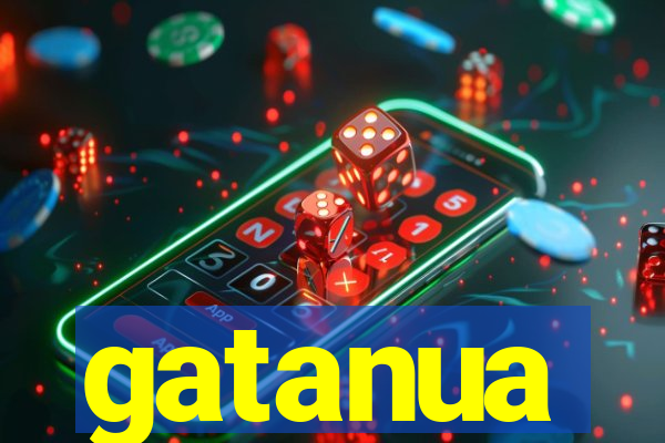 gatanua