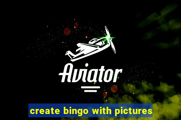 create bingo with pictures