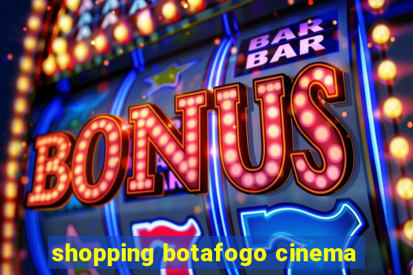 shopping botafogo cinema