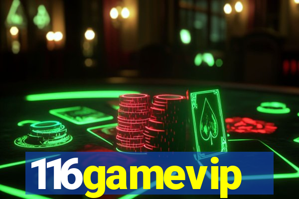 116gamevip